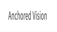 Anchored Vision